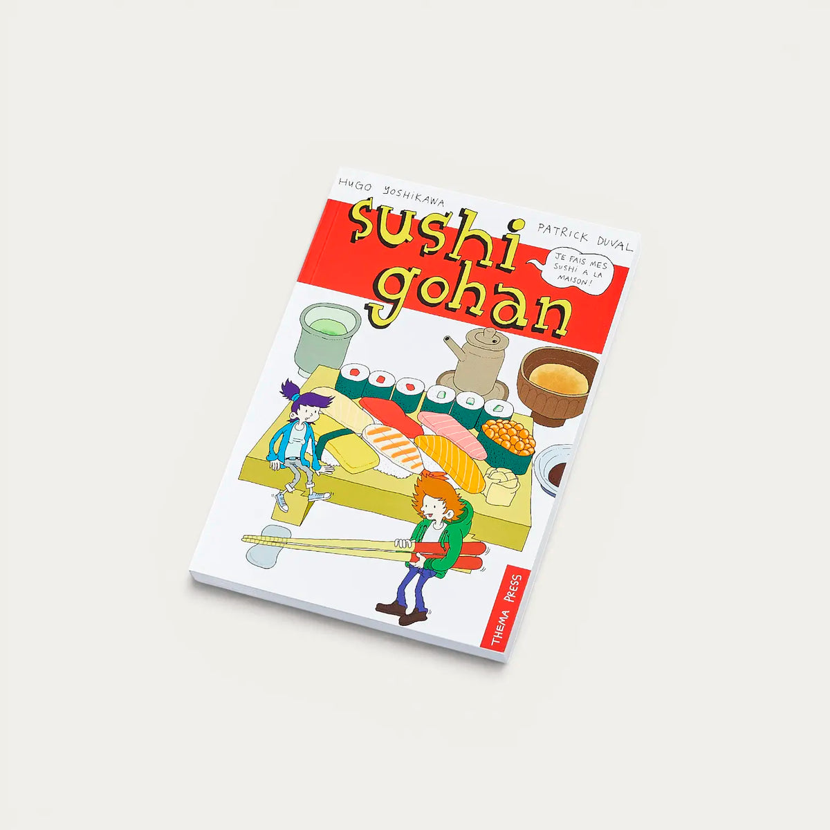 Sushi Gohan, Je fais mes sushi à la maison - édition française